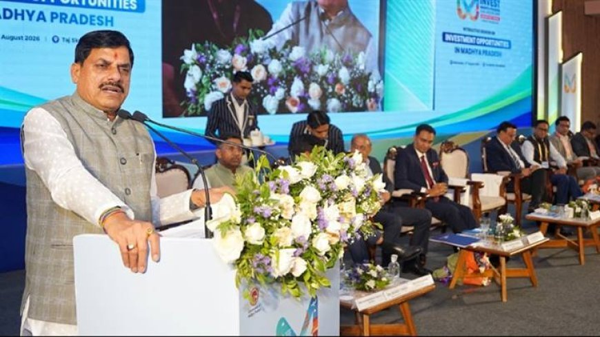 अहमदाबाद निवेश संवाद में मध्यप्रदेश को मिले 8 हजार 635 करोड़ के निवेश प्रस्ताव