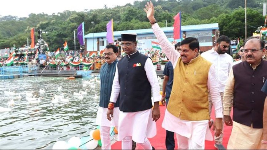 बड़े तालाब में तिरंगा नौका यात्रा निकालकर प्रदेश ने रचा नया कीर्तिमान : मुख्यमंत्री डॉ. यादव